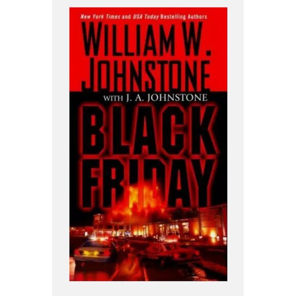 BLACK FRIDAY Book Paperback W. Johnstone Suspense Thriller Terrorist Attack Read - Picture 1 of 11